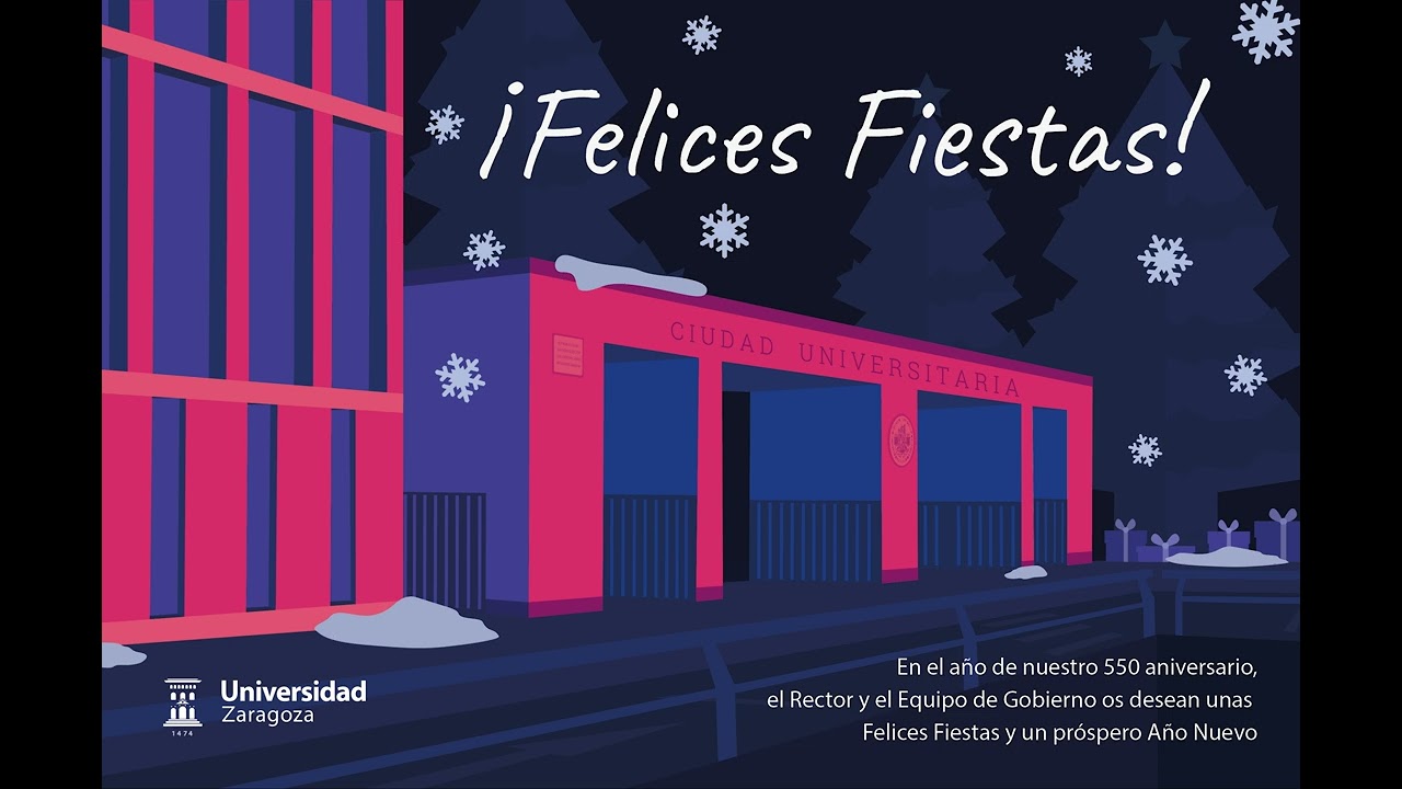 ¡Felices Fiestas desde la Universidad de Zaragoza!