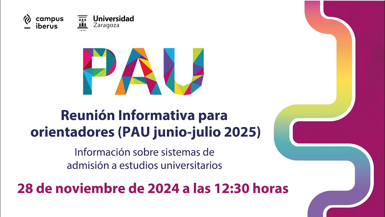 Reunión informativa para orientadores  (PAU junio-julio 2025)