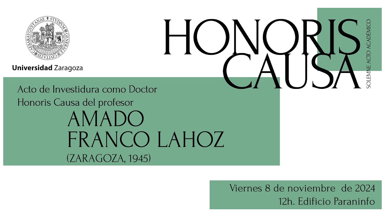 Solemne acto de investidura de doctor honoris causa de D. Amado Franco Lahoz